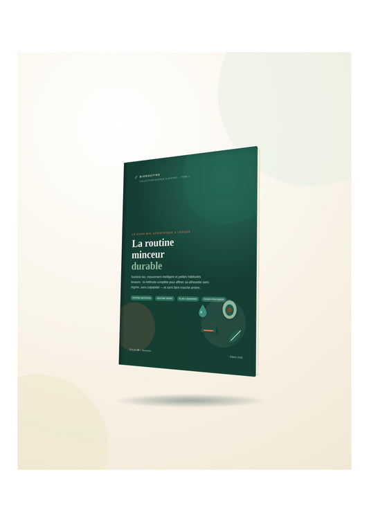 BIOROUTINE — Tome 1 : La Routine Minceur Durable